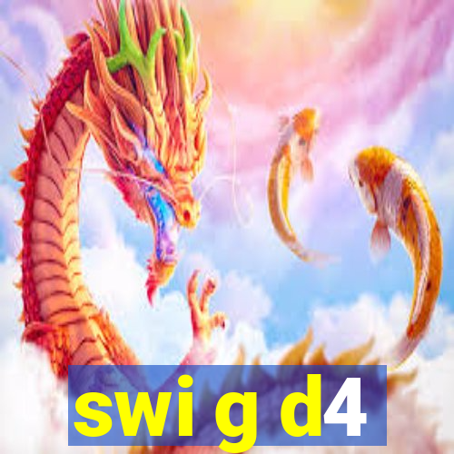 swi g d4